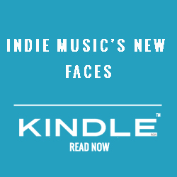 INDIE MUSIC'S NEW FACES